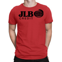 Jlb Credit T-shirt | Artistshot