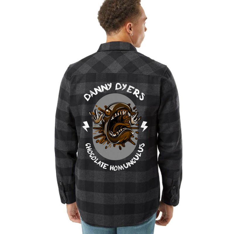 Danny Dyers Chocolate Homunuculus Flannel Shirt | Artistshot