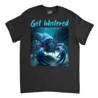 Funny Jumpscare Lobster Meme Blue Crustacean T Shirt Classic T-shirt | Artistshot