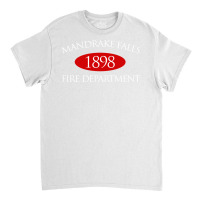 Mandrake Falls Fire Department Classic T-shirt | Artistshot