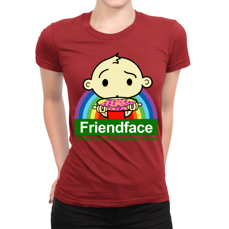 Friendface   A Petri Dish Of Friendship Germs Ladies Fitted T-Shirt by drennfarchal | Artistshot