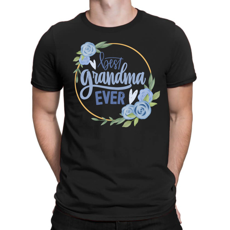 Best Grandma T-shirt | Artistshot