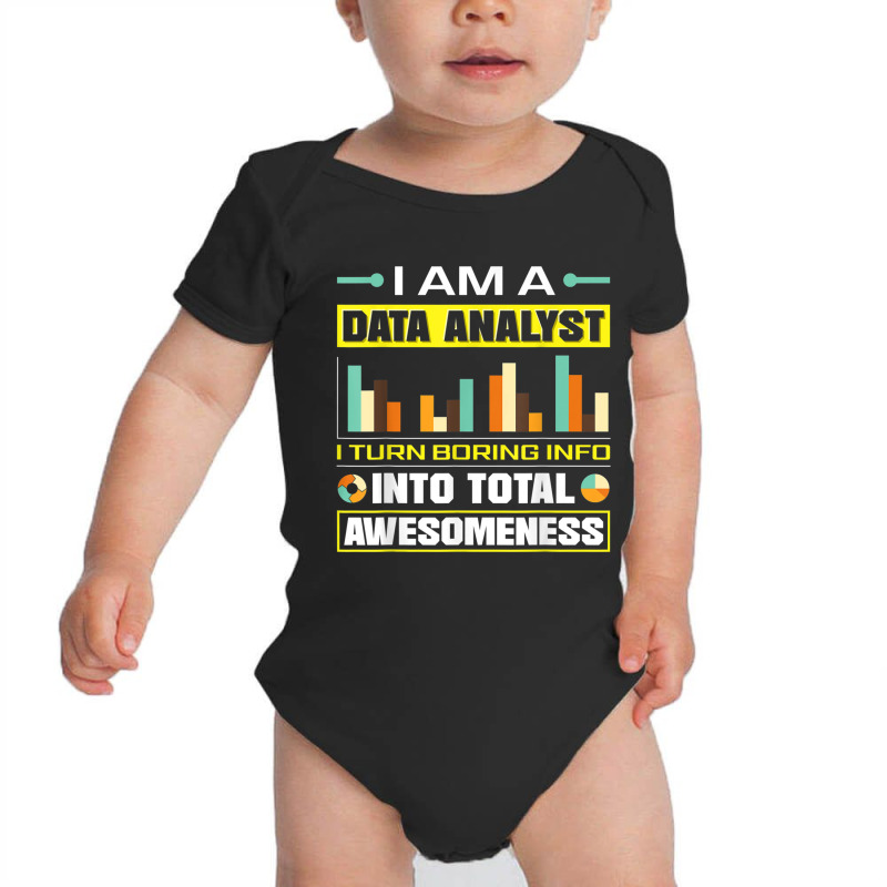 Data Analytics Data Engineering Funny Data Analyst Joke T Shirt Baby Bodysuit by mauthe | Artistshot