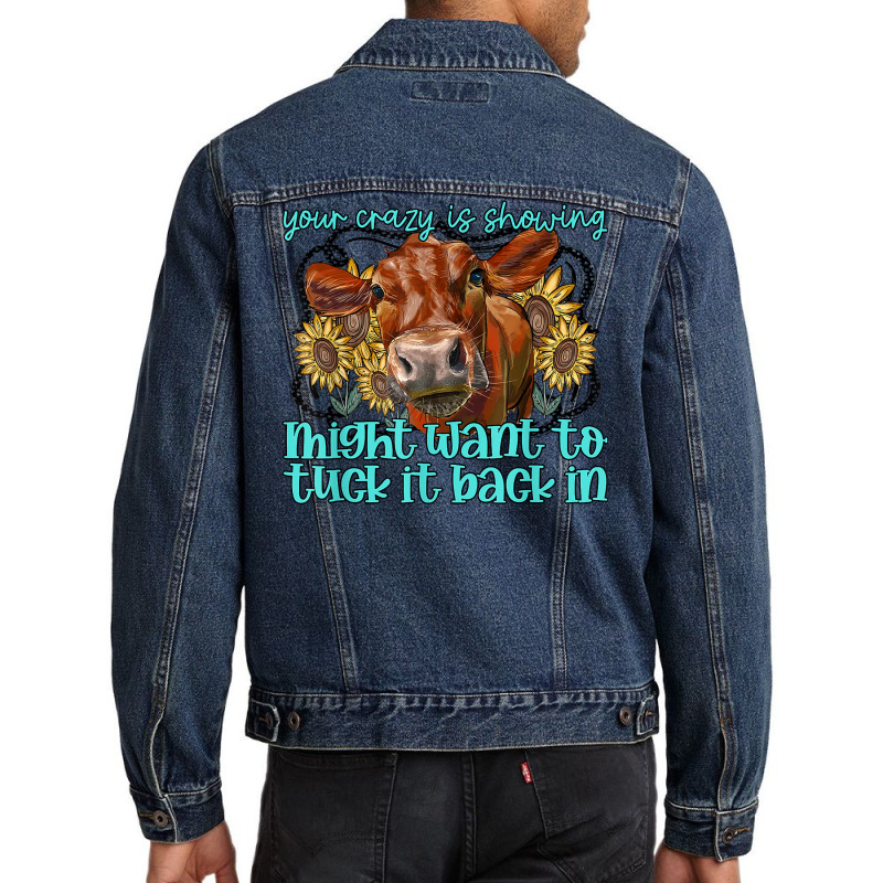 Heifer Sunflower Wanna Tuck That Back In Western Farm Animal T Shirt Men Denim Jacket by annalfreddr3 | Artistshot