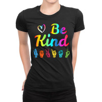 Be Kind Love Asl Sign Language Nonverbal Teacher Student T Shirt Ladies Fitted T-shirt | Artistshot