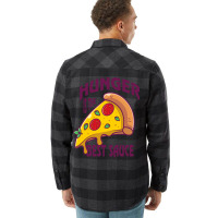 Hunger Is The Best Sauce And Spice Hunger Quotes Flannel Shirt | Artistshot