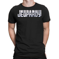 Jeopardy T-shirt | Artistshot