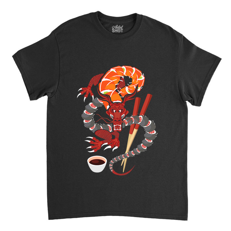 Sushi Dragon Anime Japan Japanese Cuisine Chef Food Lover Classic T-shirt by AURRADILLARD | Artistshot