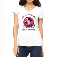 Burn Carbohydrates Not Hydrocarbons Women's V-neck T-shirt | Artistshot