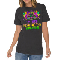 I'm Just Here For Mardi Gras King Cake Funny Carnival Party T Shirt Vintage T-shirt | Artistshot