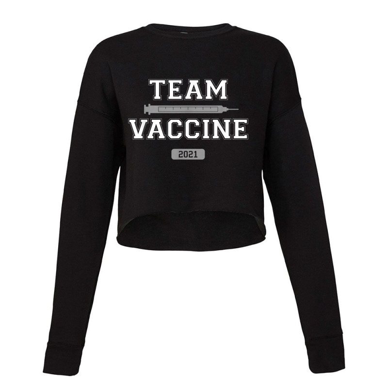 Team Vaccine Vaccinated Pro Vaccination 2021 Doctor Nurse T Shirt Cropped Sweater by mauthe | Artistshot