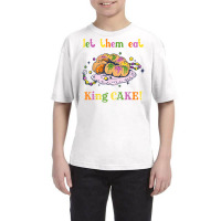 Let Them Eat King Cake Mardi Gras Outfit Beads Party Costume T Shirt Youth Tee | Artistshot