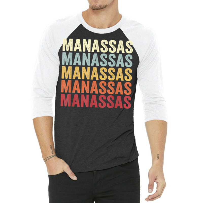 Manassas Virginia Manassas Va Retro Vintage Text T Shirt 3/4 Sleeve Shirt by mal1o2poncio | Artistshot