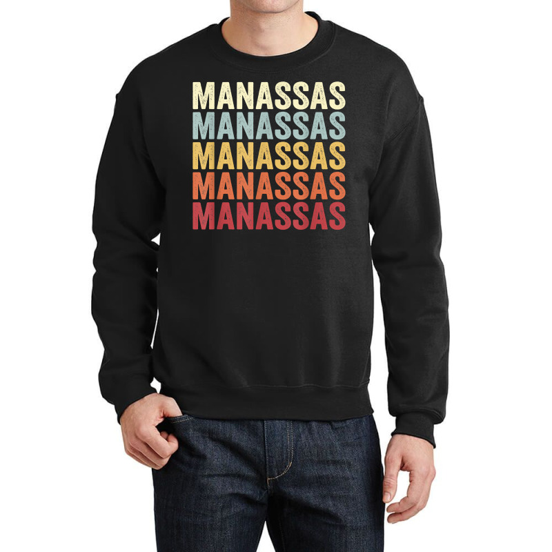 Manassas Virginia Manassas Va Retro Vintage Text T Shirt Crewneck Sweatshirt by mal1o2poncio | Artistshot