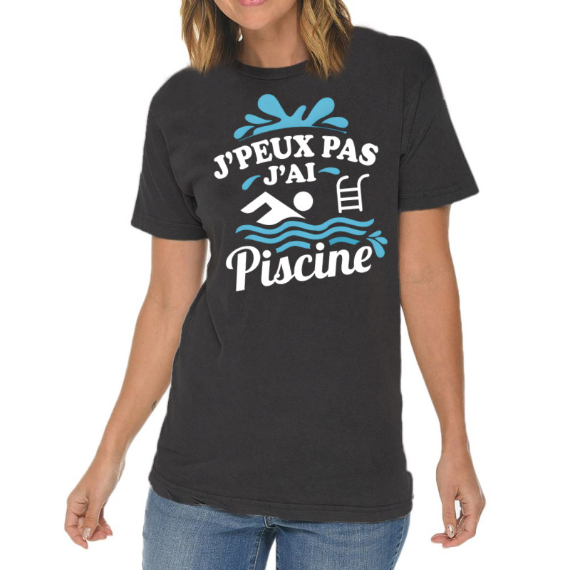 Artistshot Limited Edition Homme Je Peux Pas Jai Piscine Natation Pisc Vintage T-shirt | Artistshot