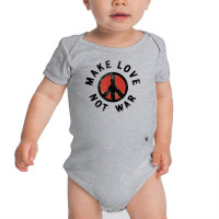 Make Love Not War Peace 60s 70s Retro Design T Shirt Baby Bodysuit | Artistshot