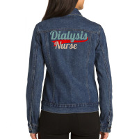 Dialysis Registered Nurse T Shirt Ladies Denim Jacket | Artistshot