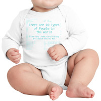 10 Types Of People In The World, Understand Binary Assembly Long Sleeve Baby Bodysuit | Artistshot