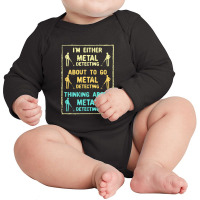 Metal Detecting  Metal Detecting Metal Detector Long Sleeve Baby Bodysuit | Artistshot