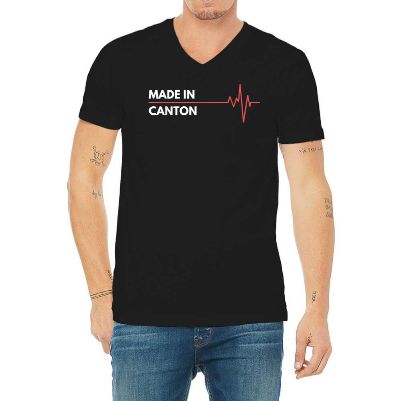 Made In Canton Mississippi Place Of Birth Hometown T Shirt V-neck Tee | Artistshot