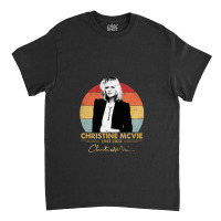 Christine Mcvie Perfect R.i.p Signature Vintage Retro Rock Pop Music Classic T-shirt | Artistshot