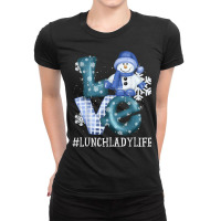 Lunch Lady Love Snowman Xmas Women Winter Season Christmas T Shirt Ladies Fitted T-shirt | Artistshot