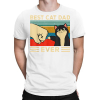 Best Cat Dad Ever Shirt T Shirt T-shirt | Artistshot