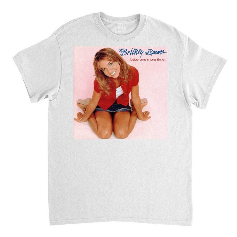 Britney One More Time Spears Classic T-shirt | Artistshot