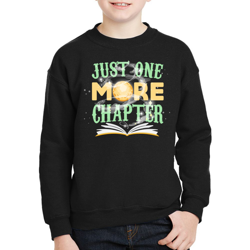 Just One More Chapter Youth Sweatshirt by Gurkan | Artistshot