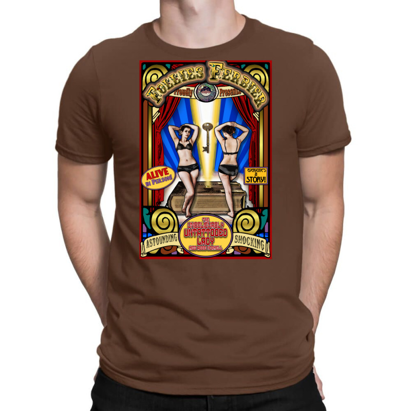 The Untattooed Lady Sideshow Poster 1 T-Shirt by gavadefofanga | Artistshot