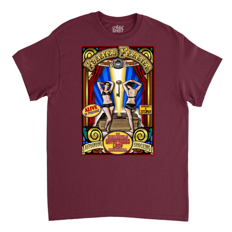 The Untattooed Lady Sideshow Poster 1 Classic T-shirt by gavadefofanga | Artistshot