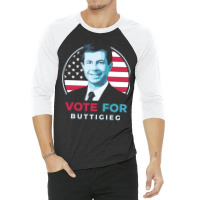 Pete Buttigieg For President 1 3/4 Sleeve Shirt | Artistshot