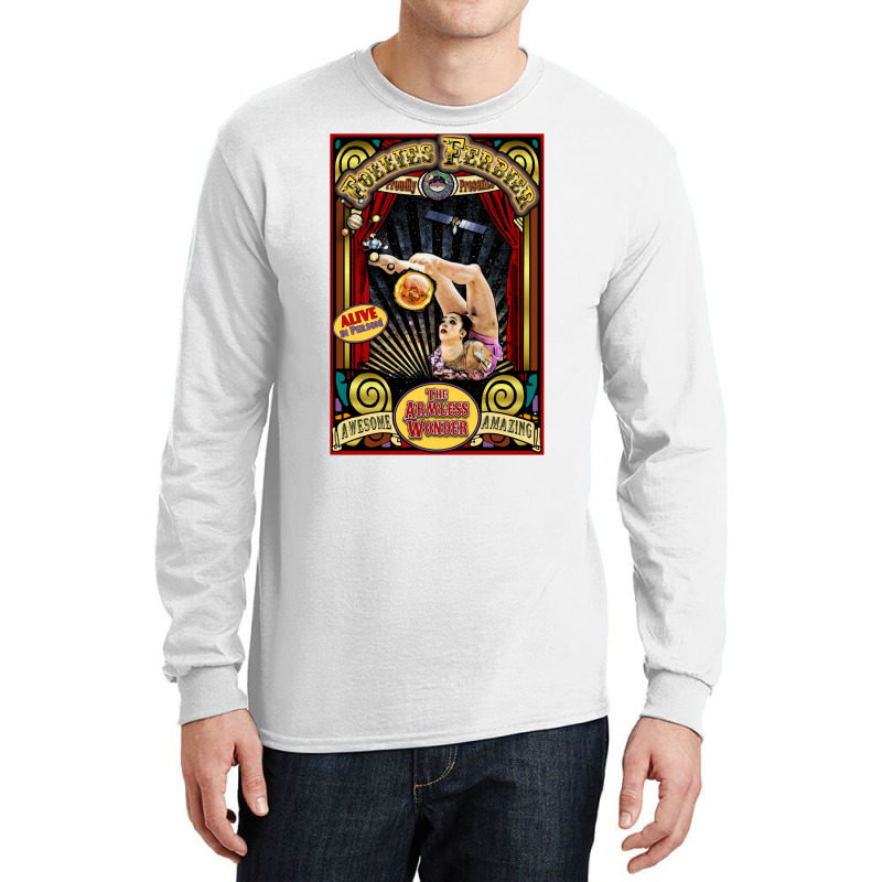 The Armless Wonder Sideshow Poster Long Sleeve Shirts by gbenamurakuw | Artistshot