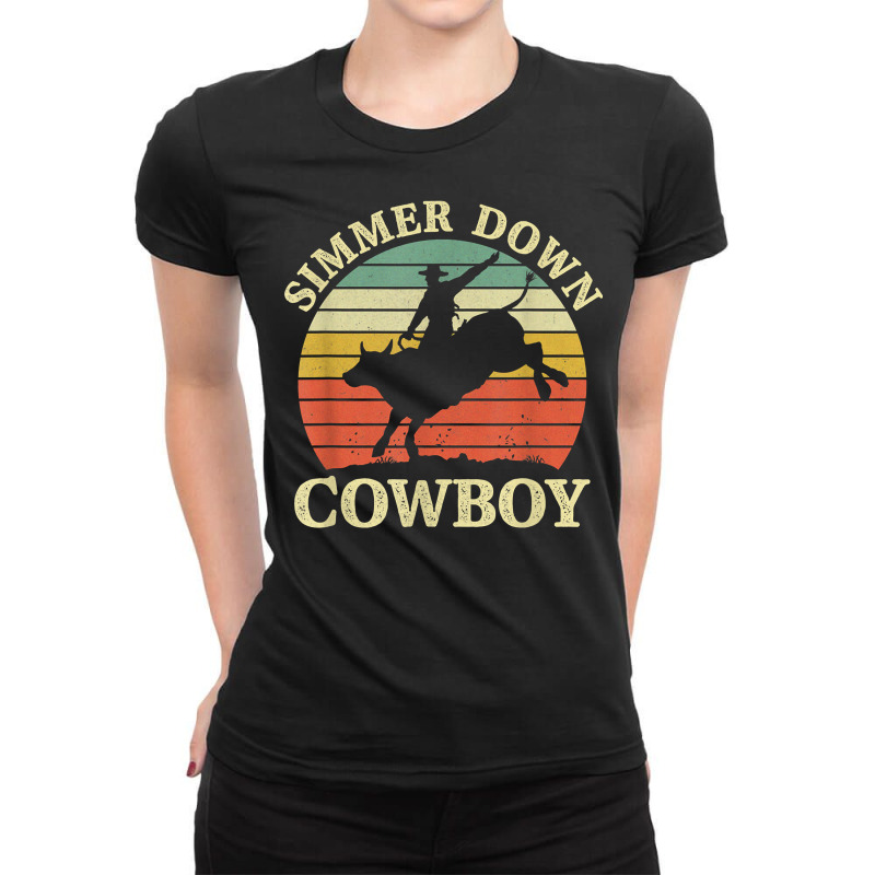 Vintage Simmer Down Cowboy Riding Bull Western Life Country T Shirt Ladies Fitted T-shirt | Artistshot