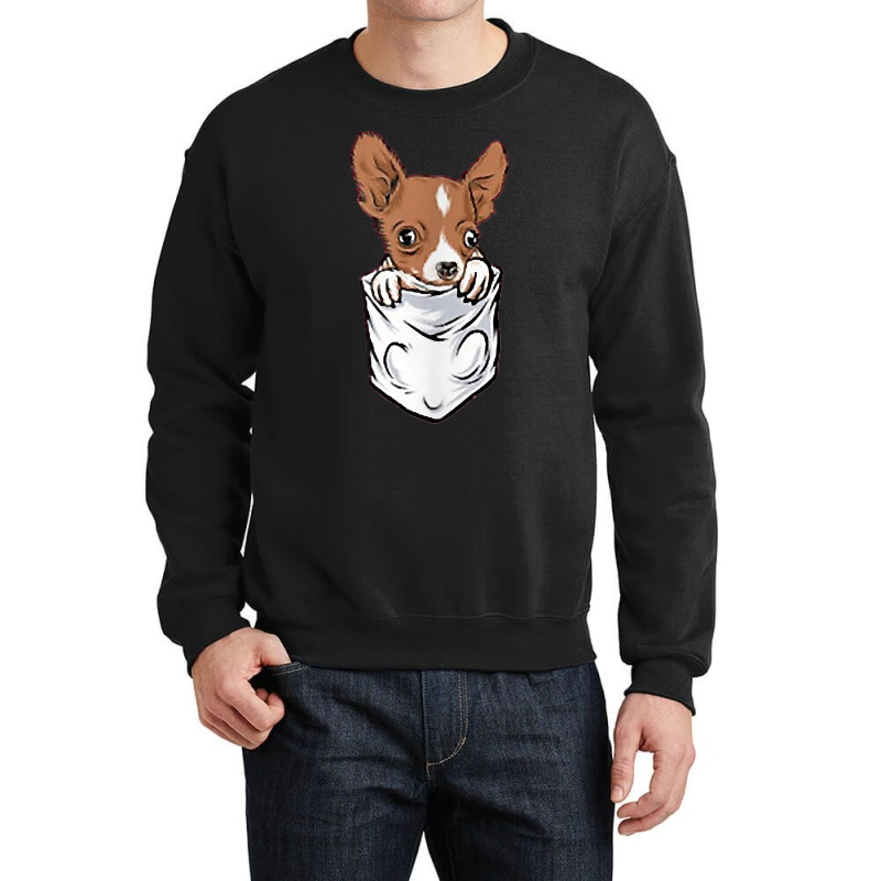 Chihuahua Dog In Pocket Funny Chihuahua T Shirt Crewneck Sweatshirt | Artistshot