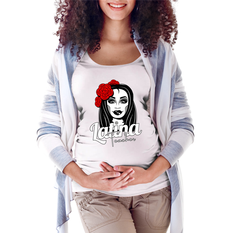 Latina Teacher Maestra Latina Teachers Gorgeous Latina Women 1 Maternity Scoop Neck T-shirt by khutsogebienu | Artistshot