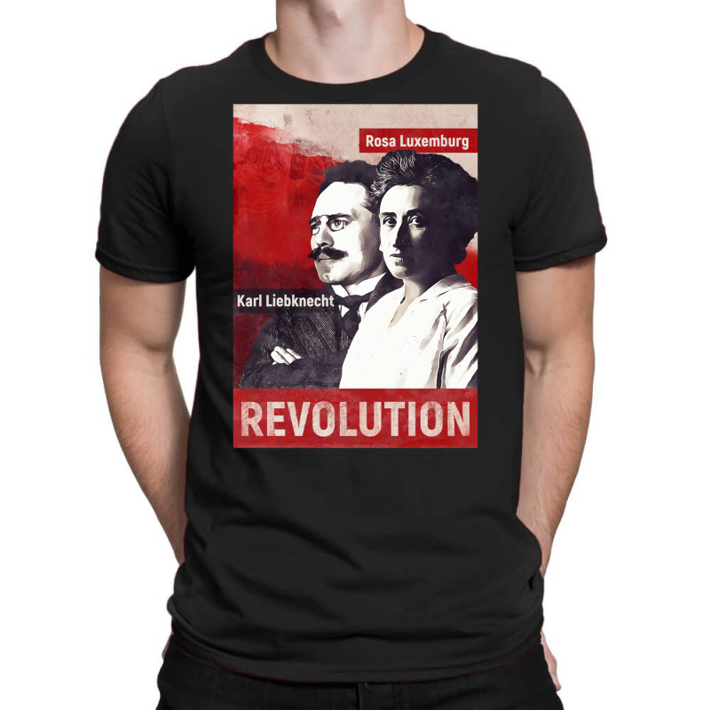 Rosa Luxemburg And Karl Liebknecht T-shirt | Artistshot