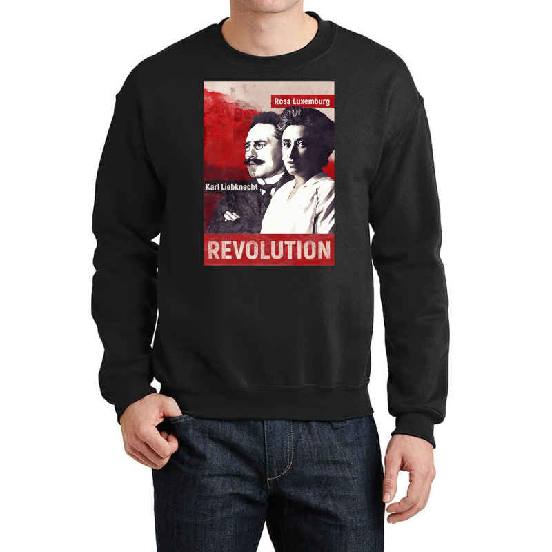 Rosa Luxemburg And Karl Liebknecht Crewneck Sweatshirt | Artistshot