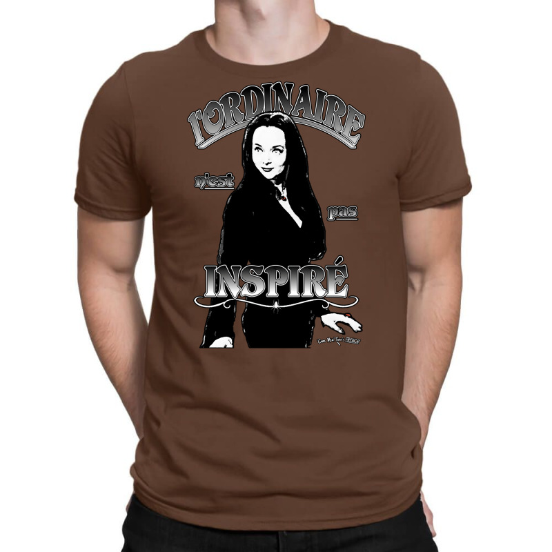 Morticia L’ordinaire N'est Pas Inspiré T-Shirt by pantesqubeei | Artistshot