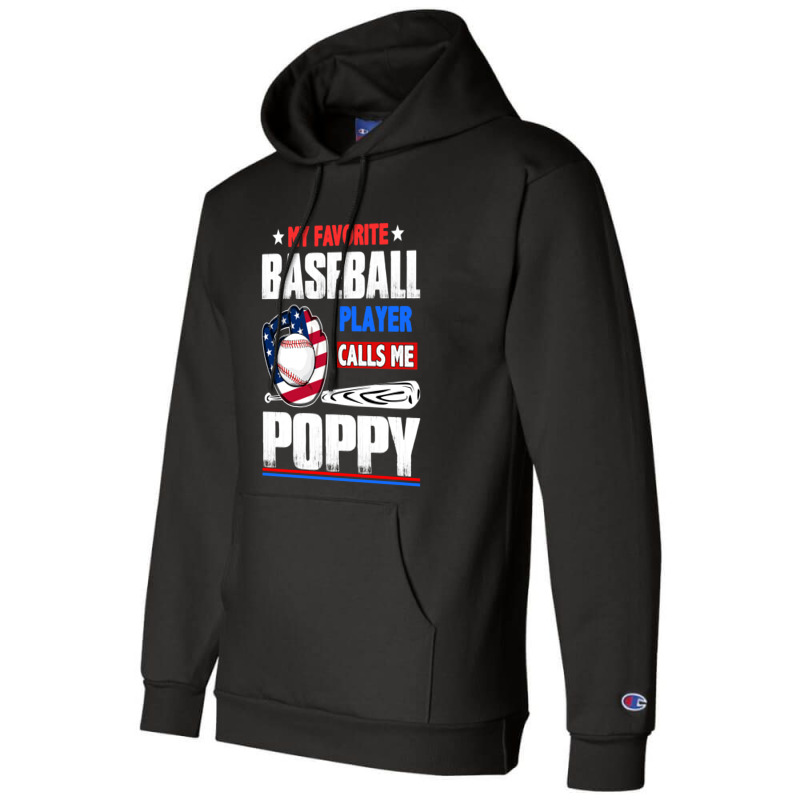 Baseball Coach My Favorite Baseball Player Calls Me Poppy Baseball Champion Hoodie | Artistshot