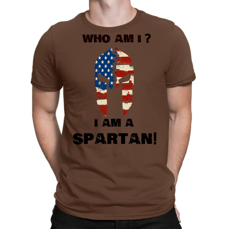 Who Am I I Am A Spartan! T-shirt | Artistshot