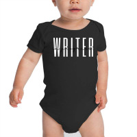 Writer In Progress Content Novel Author Novelist T Shirt Baby Bodysuit | Artistshot