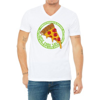 Never Pay Full Price For Late Pizza V-neck Tee | Artistshot