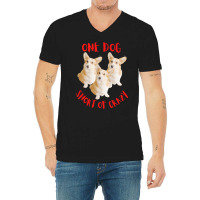 One Dog Short Of Crazy T  Shirtone Dog Short Of Crazy T  Shirt (15) V-neck Tee | Artistshot