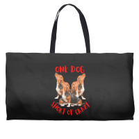 One Dog Short Of Crazy T  Shirtone Dog Short Of Crazy T  Shirt (4) Weekender Totes | Artistshot