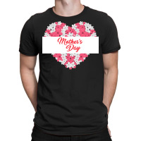 Mothers Day T  Shirtmothers Day 2 T-shirt | Artistshot