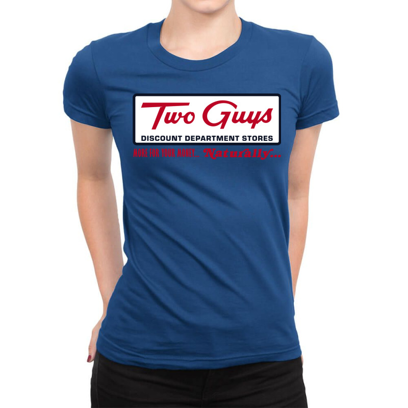 Two Guys Department Stores 1 Ladies Fitted T-Shirt by amlyskapazi | Artistshot