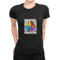 Mental Health Dont Judge Mental Health Awareness Ladies Fitted T-shirt | Artistshot