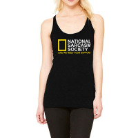 National Sarcasm Society Satirical Parody Design Men & Women Racerback Tank | Artistshot