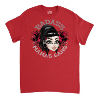 Badass Mamas Gang Classic T-shirt | Artistshot